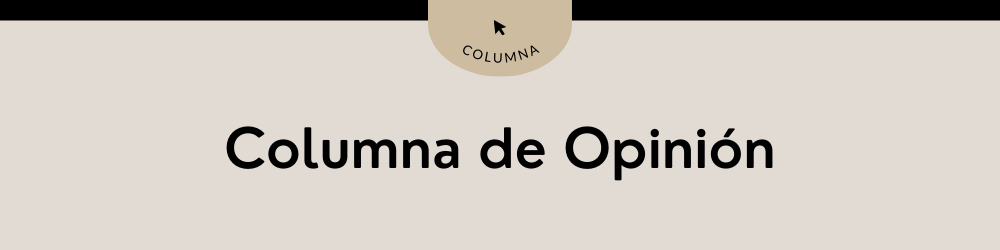 Columna de Opinión